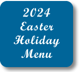 2024 Easter Holiday Menu