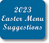 2023 Easter Menu Suggestions
